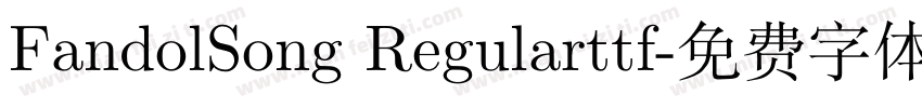 FandolSong Regularttf字体转换